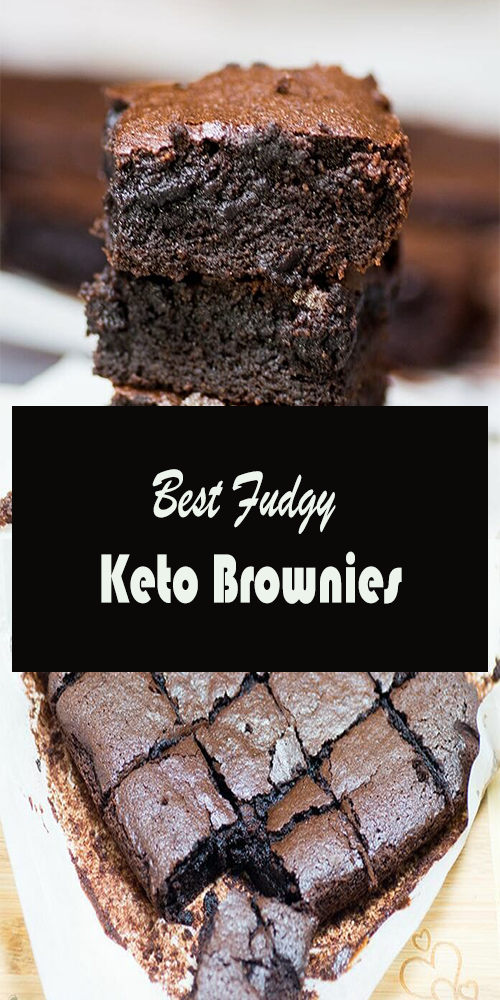 Best Fudgy Keto Brownies – Delicious Foods Around The World